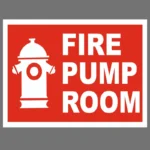 Fire Pump Room Signage Board