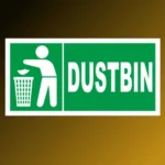 Dustbin Signage